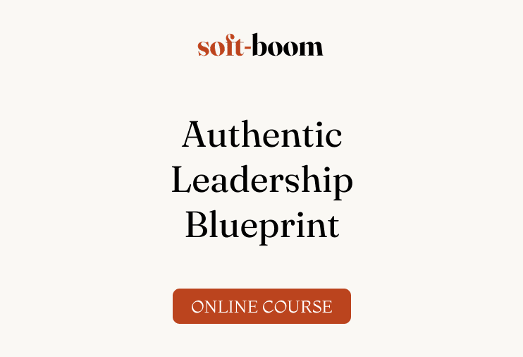 Authentic Leadership Blueprint