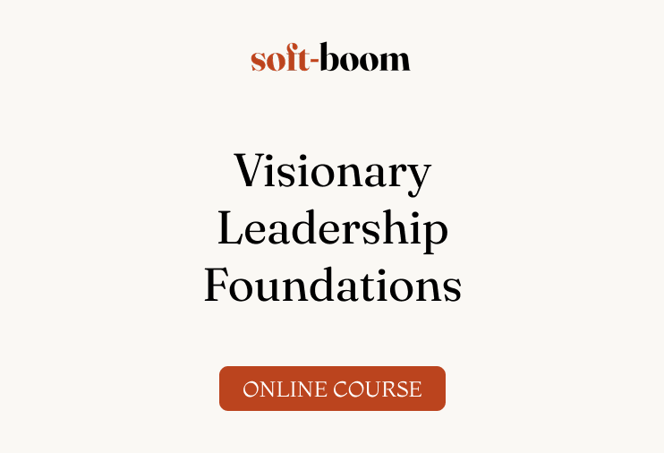 Visionary Leadership Foundations