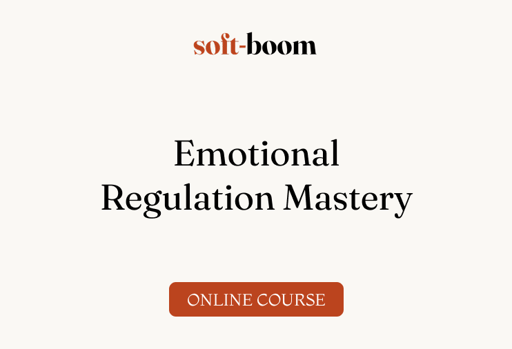 Emotional Regulation Mastery