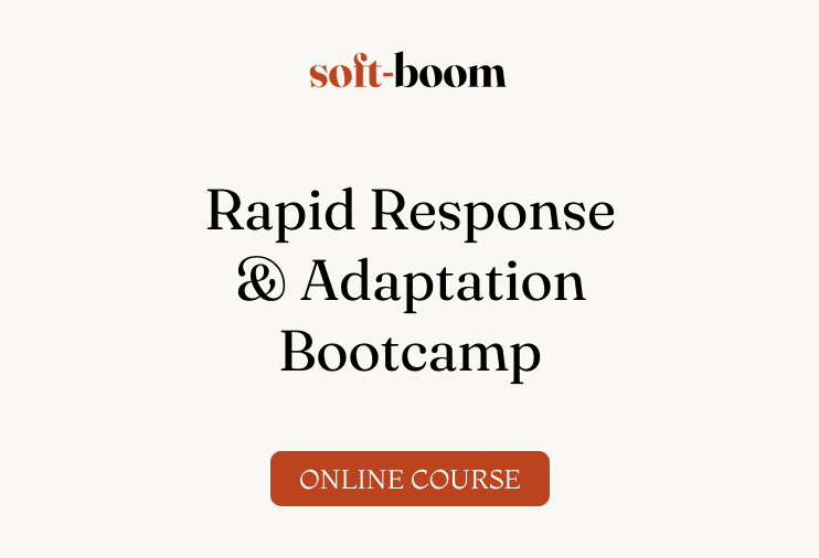 Rapid Response & Adaptation Bootcamp