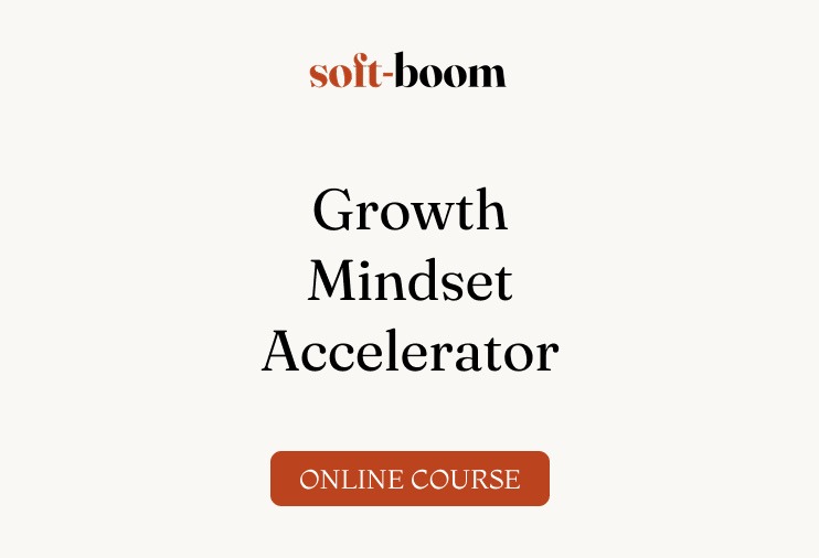 Growth Mindset Accelerator