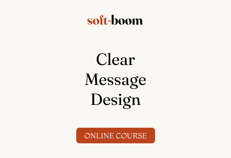 Clear Message Design