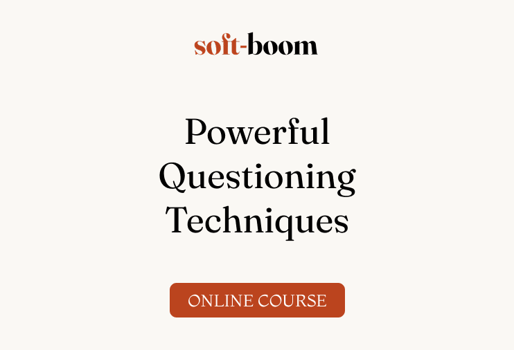 Powerful Questioning Techniques