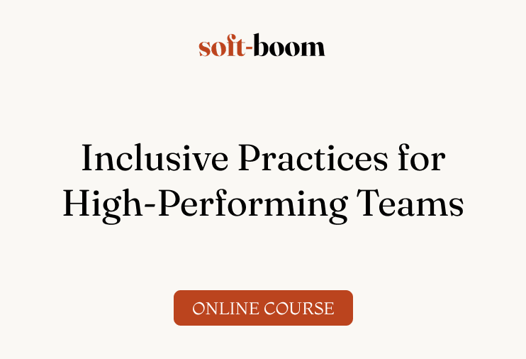 Inclusive Practices for High-Performing Teams